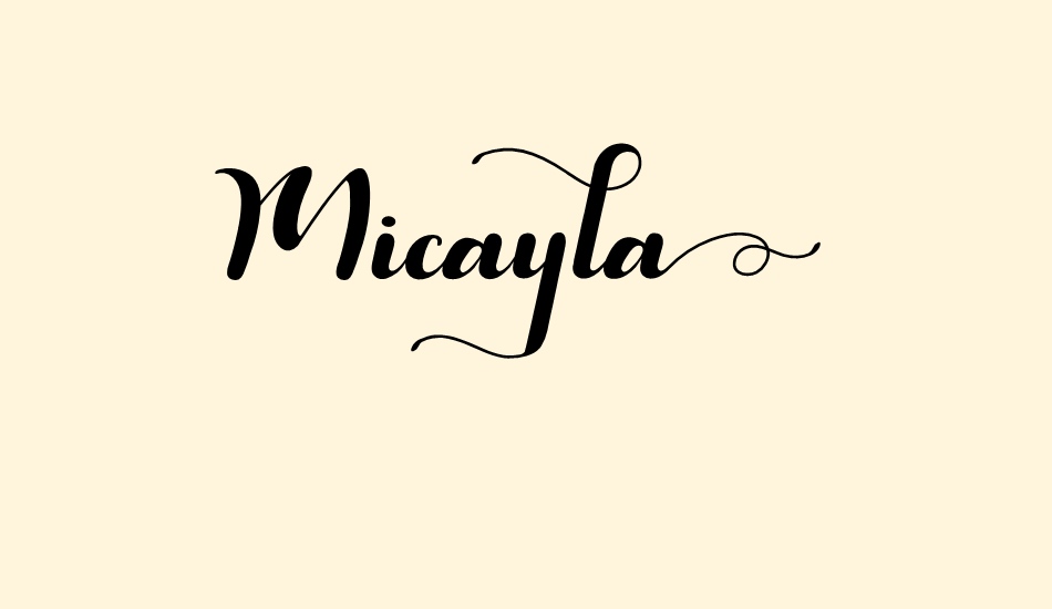 Micayla font big