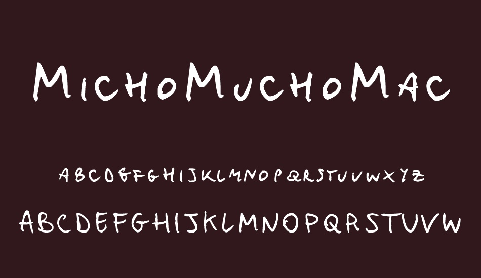 MichoMuchoMacho font