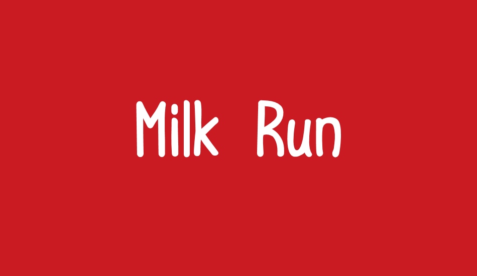 Milk Run font big