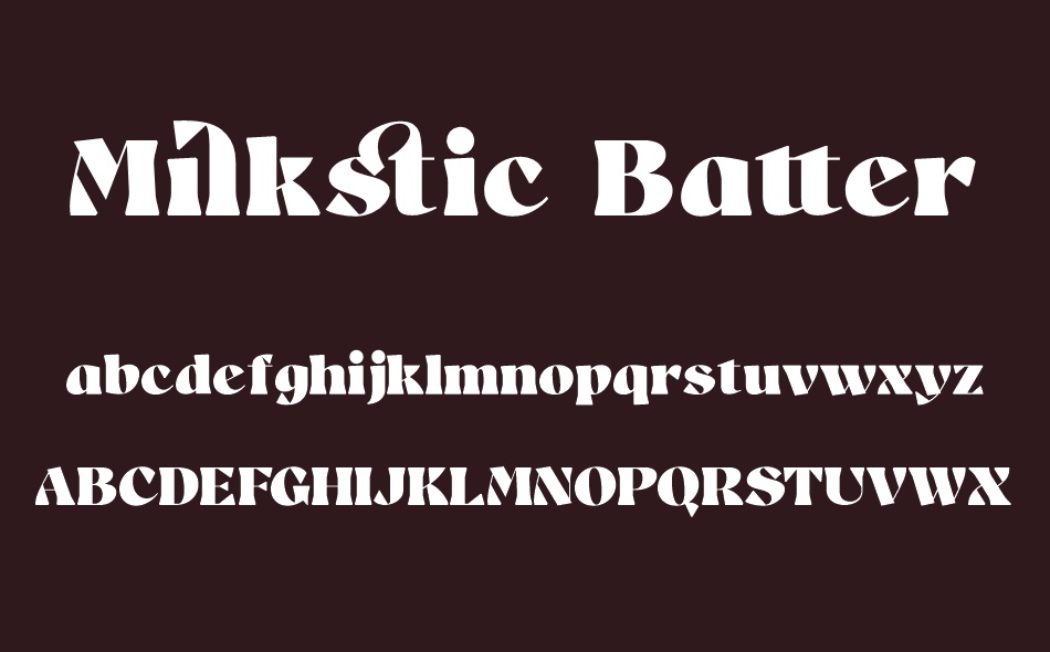 Milkstic Batter font