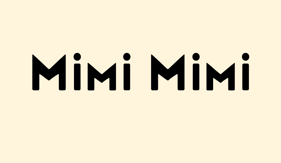 Mimi Mimi font big