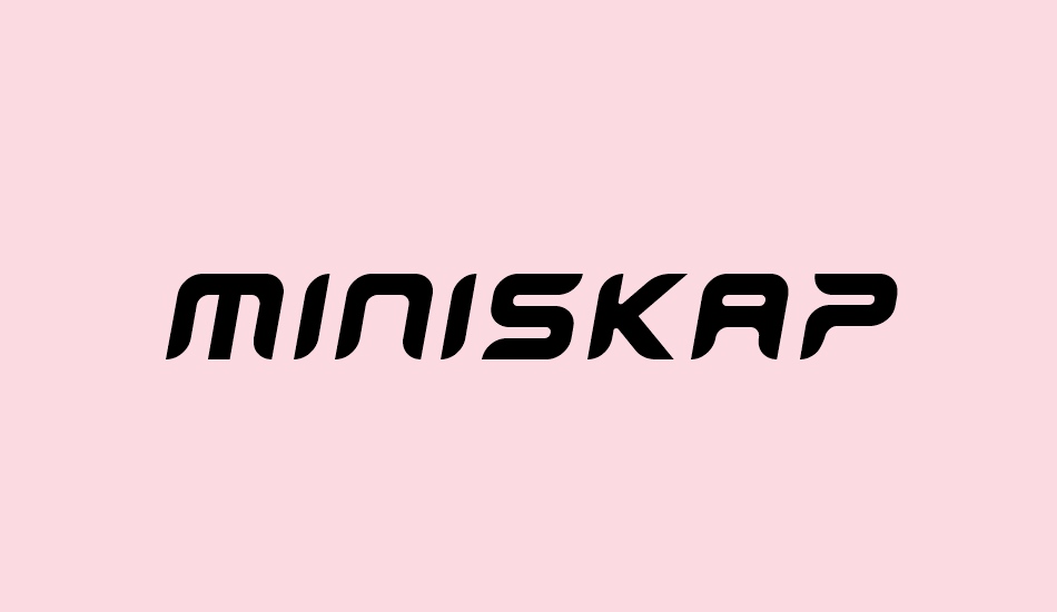 miniskap font big