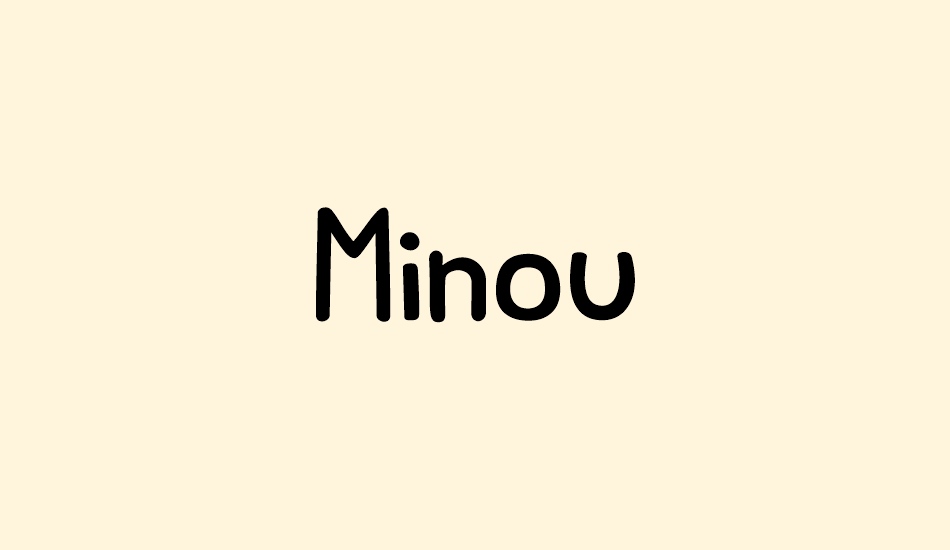 Minou DEMO font big