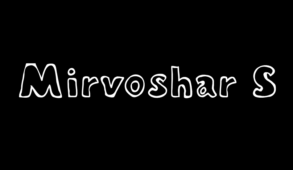 Mirvoshar Stroked font big