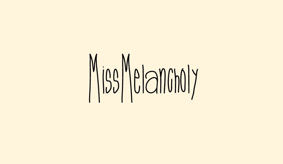 MissMelancholy font big