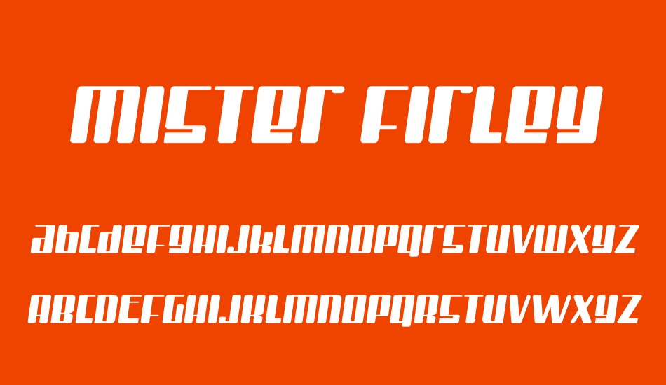 Mister Firley font