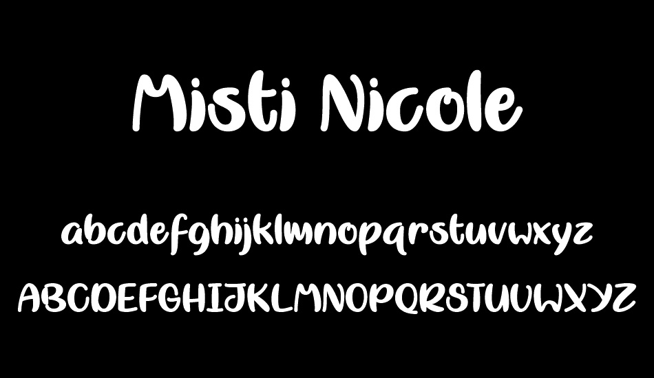 Misti Nicole font