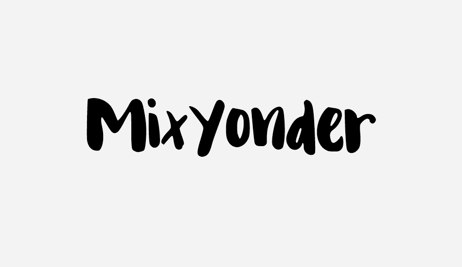 MixYonder font big