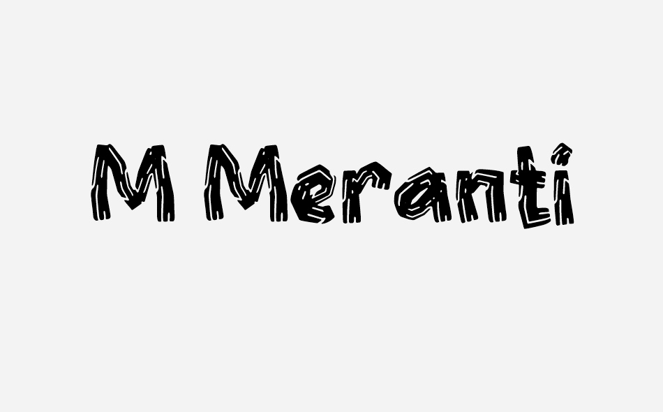 M Meranti font big