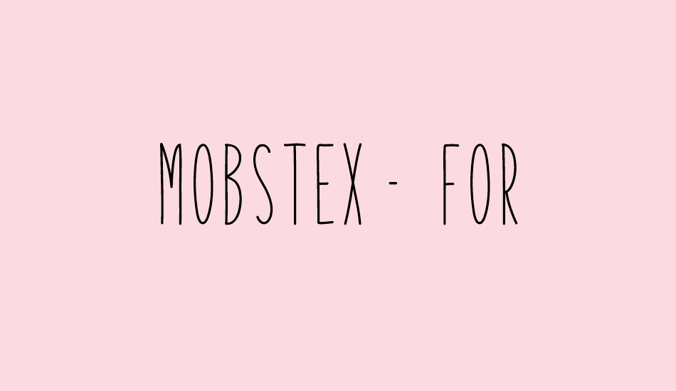 Mobstex - Free For Personal Use font big