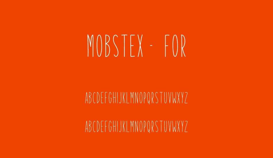 Mobstex - Free For Personal Use font