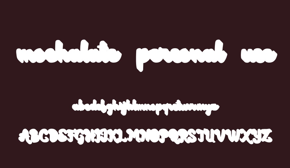 mochalate personal use only font