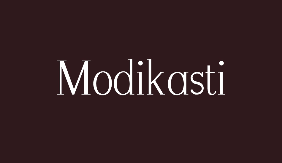 Modikasti font big