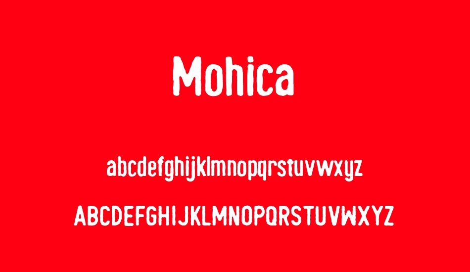 Mohica Demo font