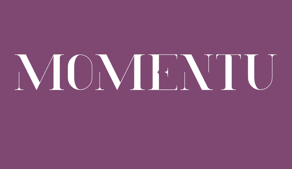 Momentus font big