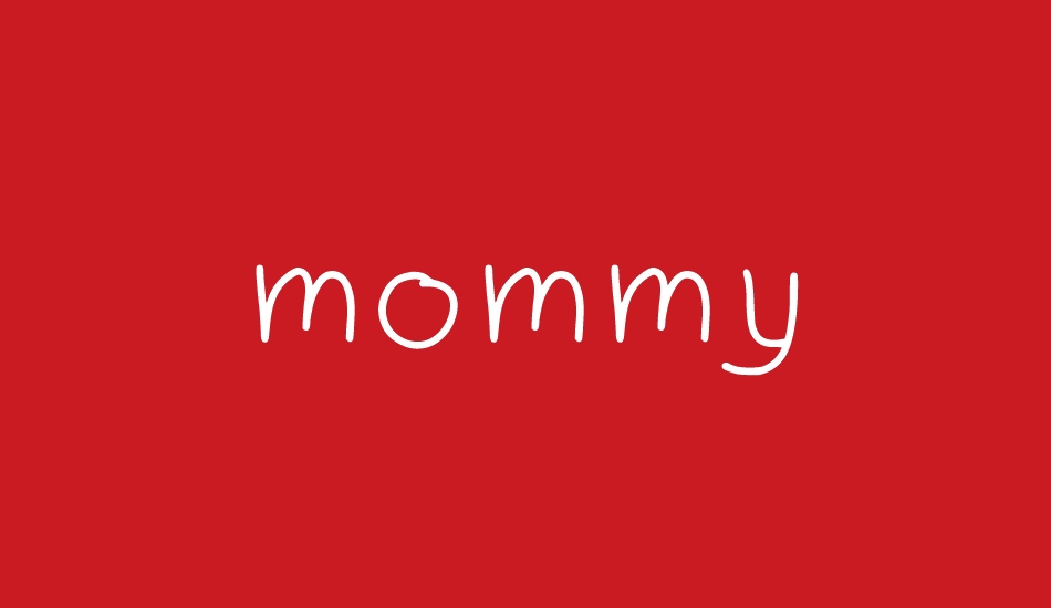 mommy font big