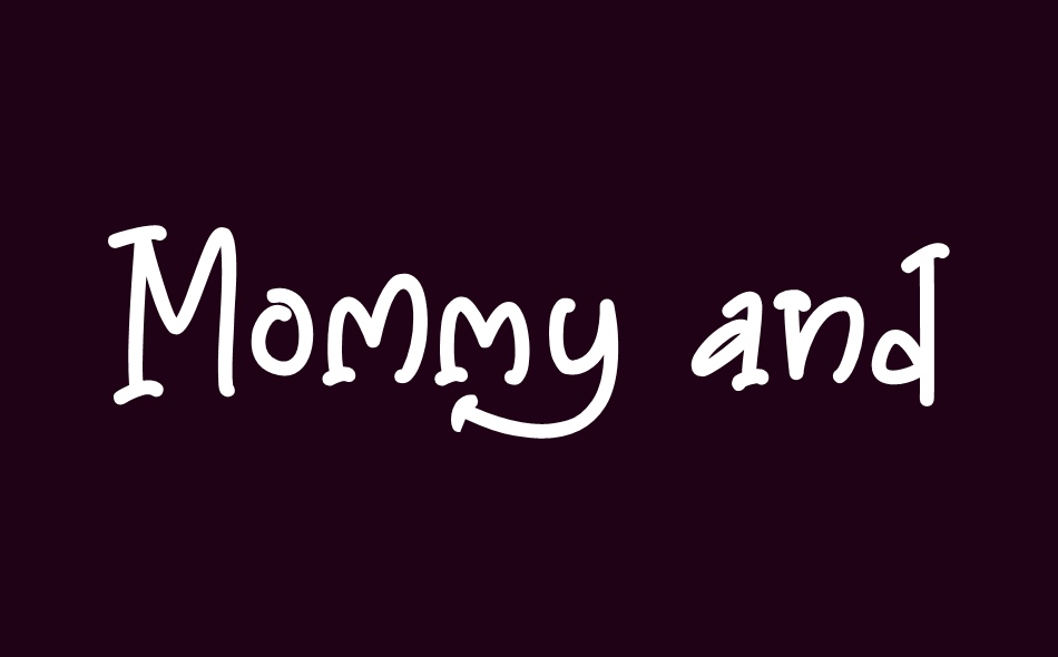 Mommy and Baby font big