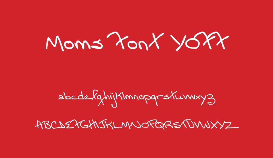 Moms Font YOFF font