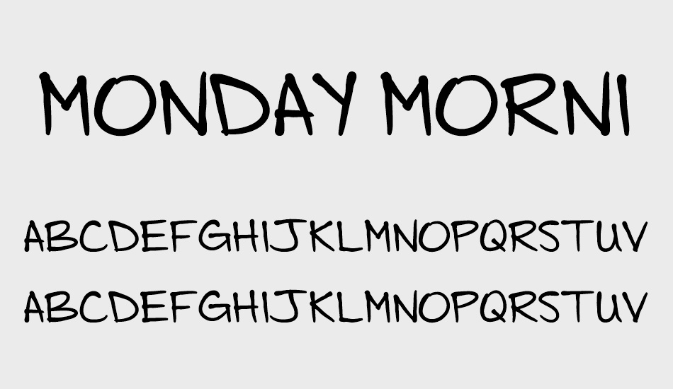 Monday Morning font