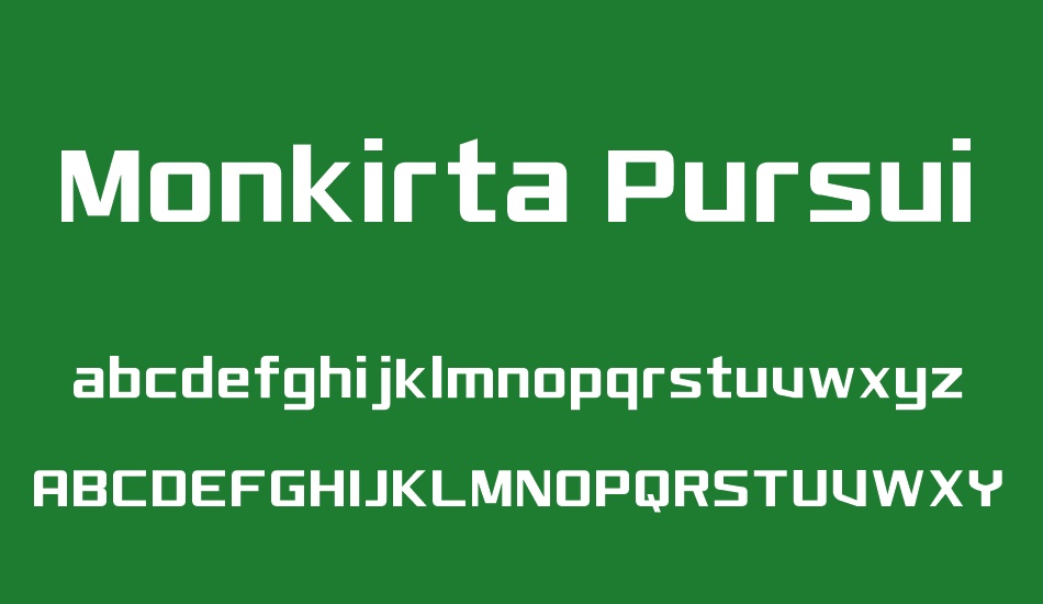 Monkirta Pursuit NC font