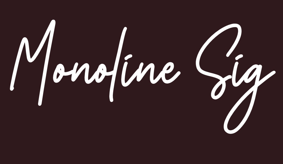 Monoline Signature font big