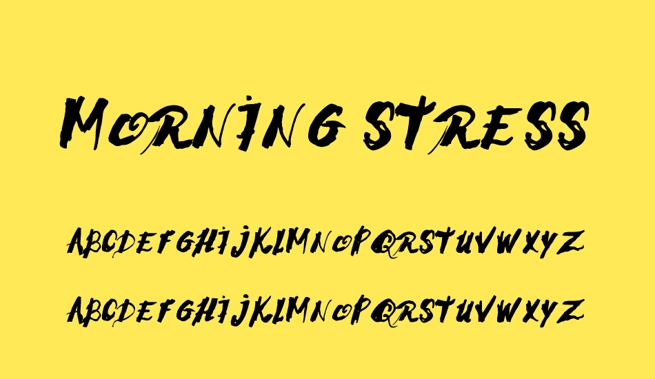 Morning Stress font