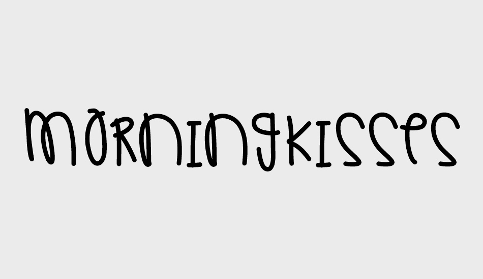 MorningKisses font big