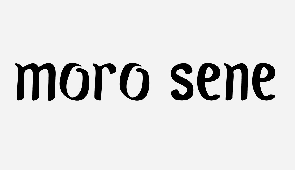 Moro Seneng font big