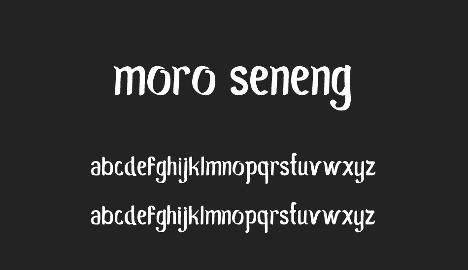 Moro Seneng font