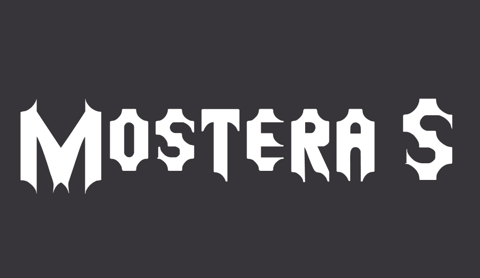 Mostera St font big