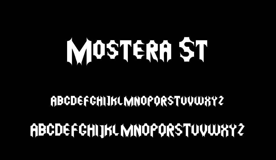 Mostera St font