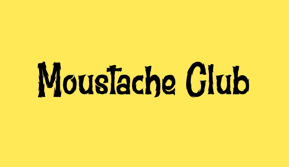 Moustache Club font big