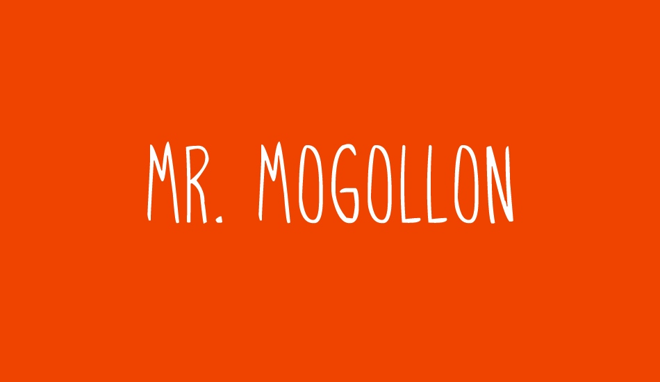 Mr. Mogollon font big