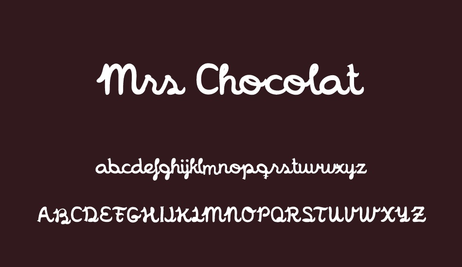 Mrs Chocolat font