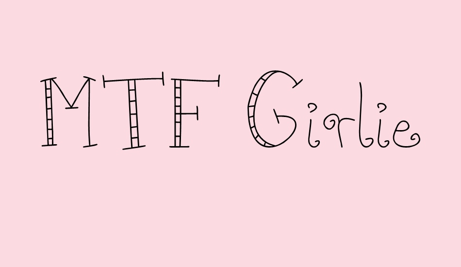 MTF Girlie font big