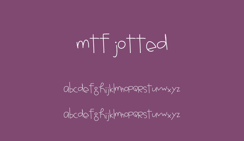 MTF Jotted font