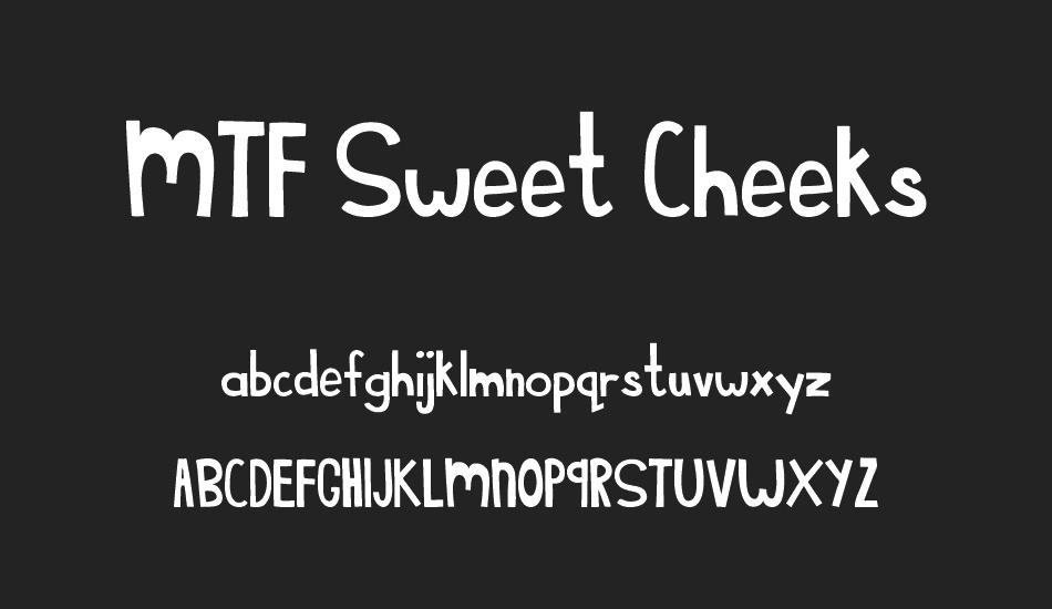 MTF Sweet Cheeks font