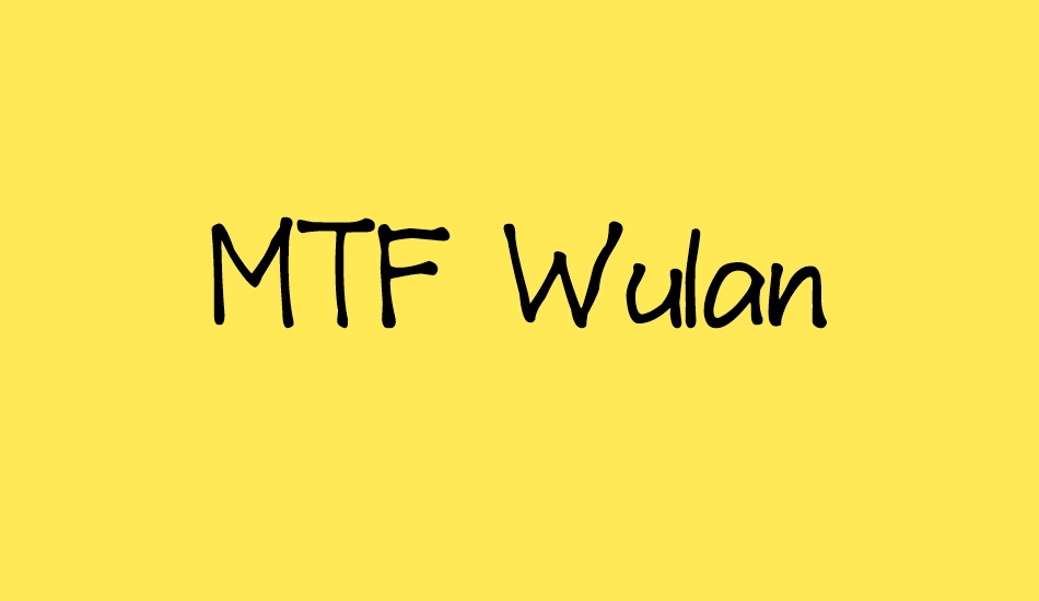 MTF Wulan font big