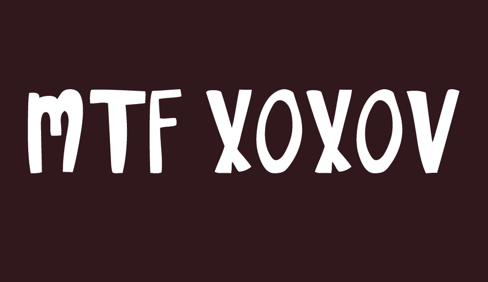 MTF XOXOvo2.1 font big