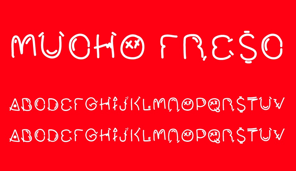 Mucho Fresco font