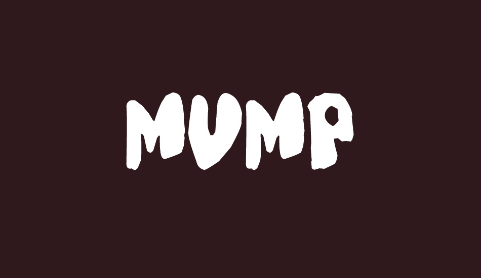 Mump font big