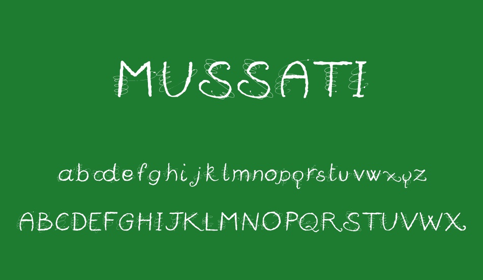 MUSSATI font