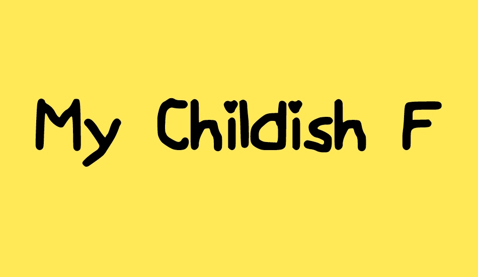 My Childish Font font big