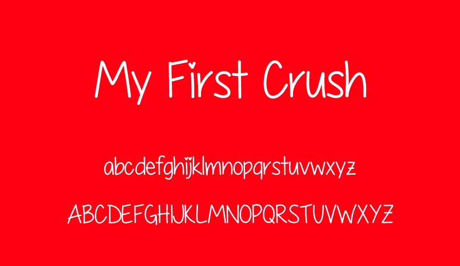 My First Crush font