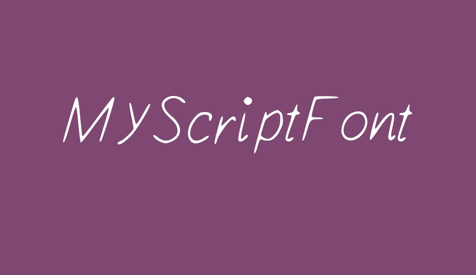 MyScriptFont font big