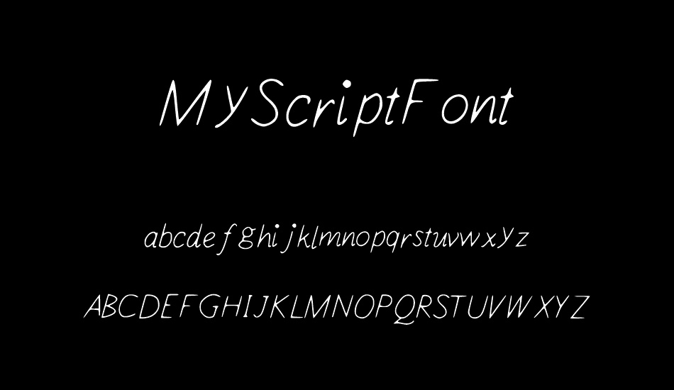 MyScriptFont font