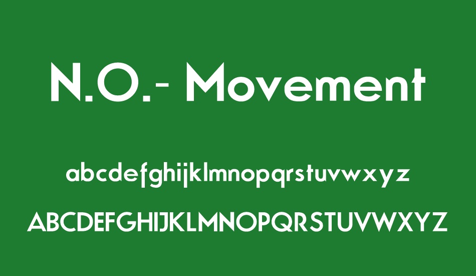 N.O.- Movement font