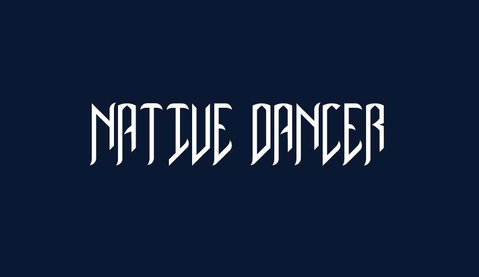 Native Dancer font big