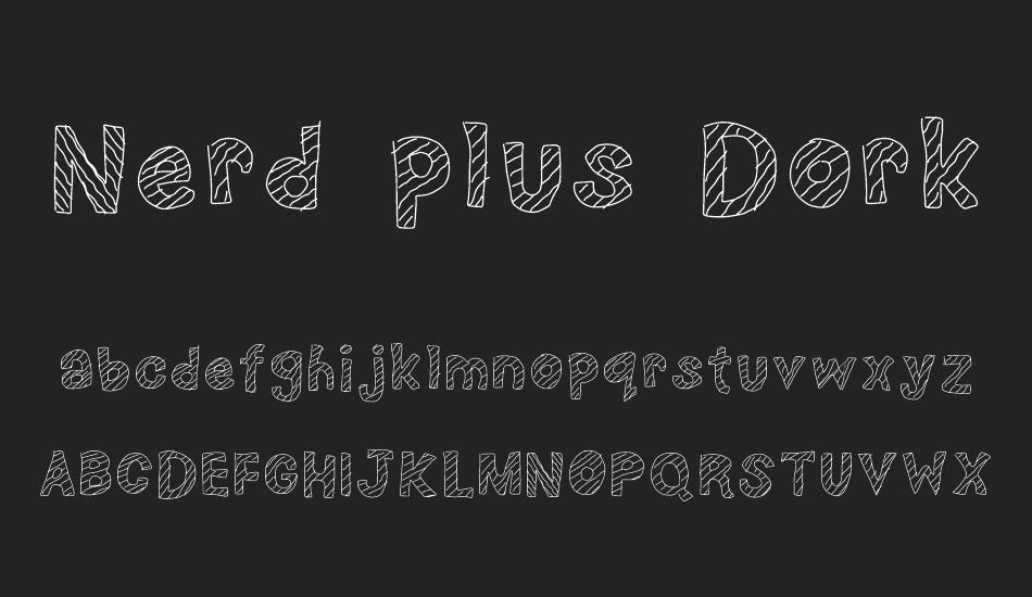 Nerd plus Dork=Nork font