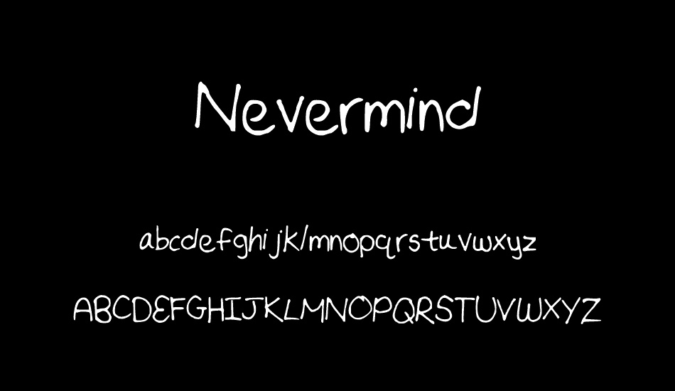 Nevermind font